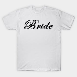 Bride T-Shirt